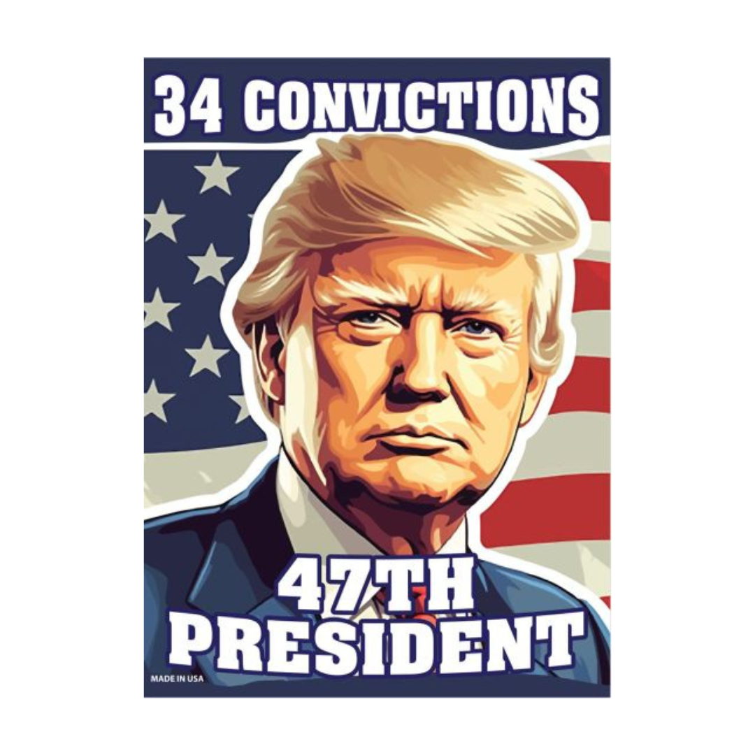 Trump "34 Convictions - 47th President" Victory Magnet