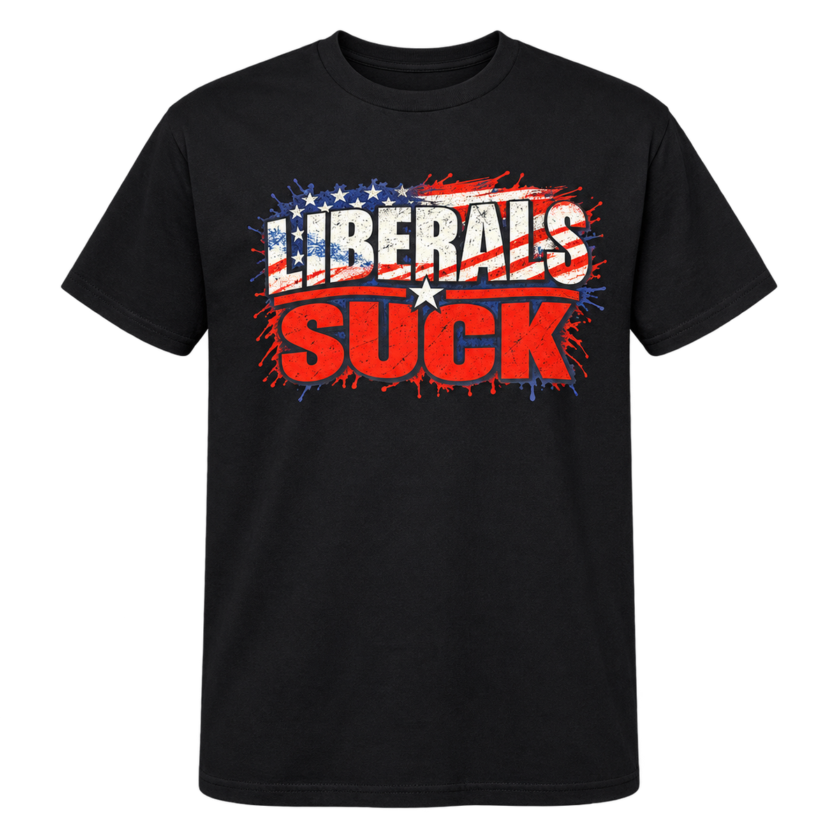 Liberals Suck Tee