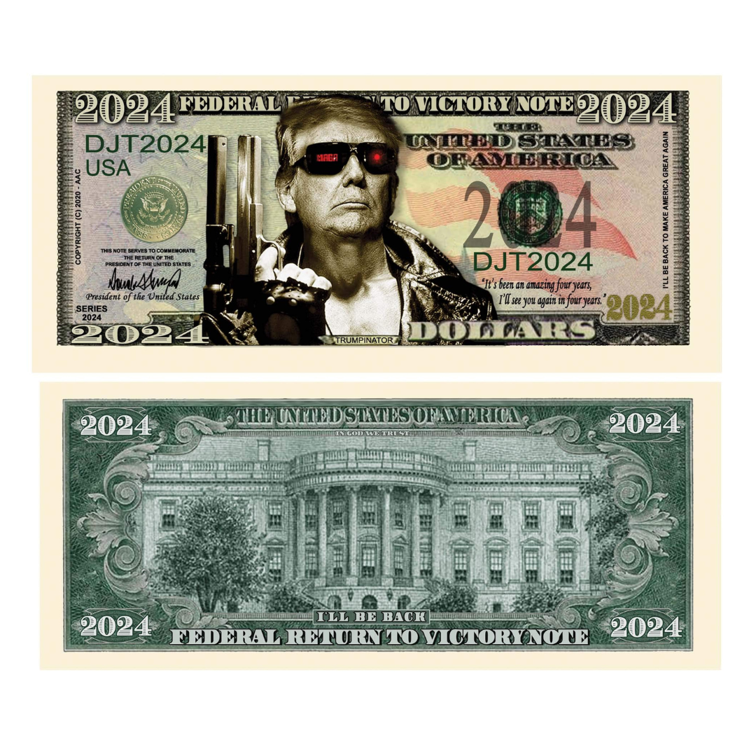 "Trumpinator Dollar" Collectible Bill