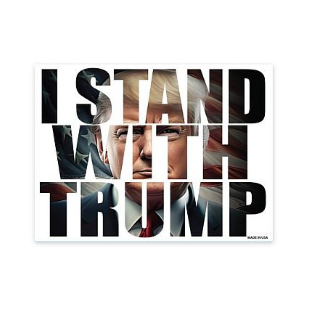 "I STAND WITH TRUMP" Loyalty Magnet