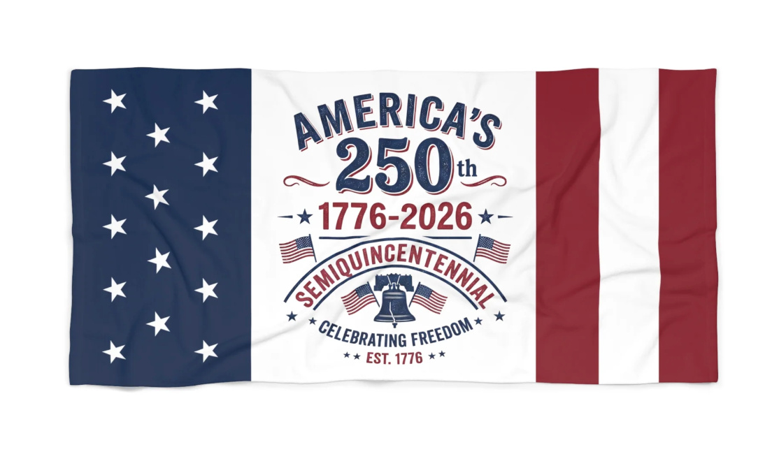 America's 250th Semiquincentennial Beach Towel – 1776–2026 Patriotic Flag Towel