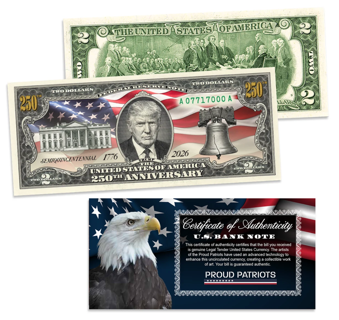 President Trump America's 250th Anniversary Legal Tender $2 Bill – Collector's Edition