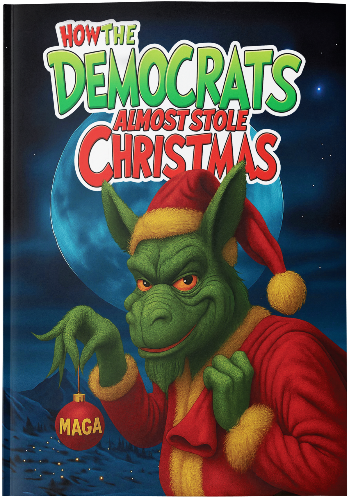 Democrats Stole Christmas